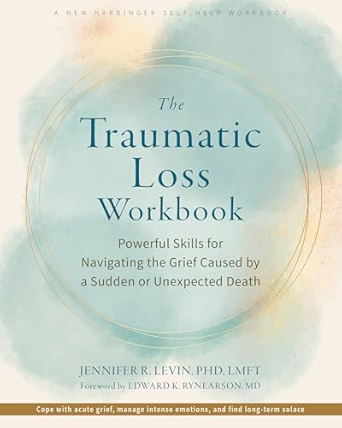 The Traumatic Loss Workbook Cover